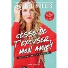 livre cesse de t'excuser, mon amie ! - il n'y a pas de honte à rêver