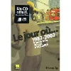 livre le jour où... - 1987 - 2007 france info 20 ans d'actualité (1 cd audio)