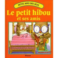 livre le petit hibou et ses amis