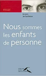 livre nous sommes les enfants de personne