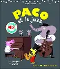 livre paco et le jazz - 16 musiques à écouter - livre sonore - dès 3 ans