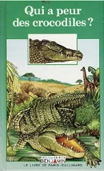 livre qui a peur des crocodiles ?
