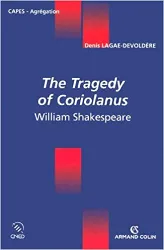 livre the tragedy of coriolanus - william shakespeare: william shakespeare