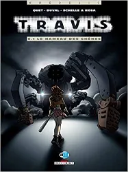 livre travis tome 6.1 - le hameau des chênes
