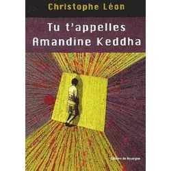 livre tu t'appelles amandine keddha
