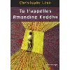 livre tu t'appelles amandine keddha