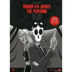 livre yo - yo post mortem tome 2 - mourir n'a jamais tué personne