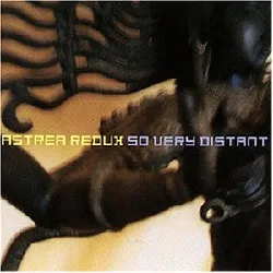 cd astrea redux - so very distant (1999)