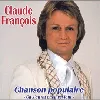 cd claude françois - chanson populaire - ca s'en va et ca revient (2004)