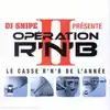 cd dj snipe - opération r'n'b ii (le casse r'n'b de l'année) (2003)