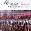 cd marches célèbres - les grands moments classiques