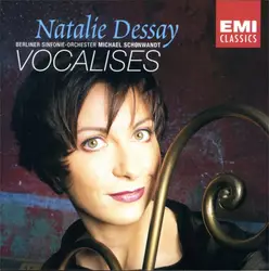 cd natalie dessay, berliner sinfonie - orchester, michael schønwandt - vocalises (1998)