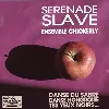 cd serenade slave