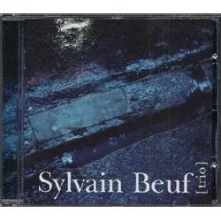 cd sylvain beuf trio - sylvain beuf [trio] (2001)
