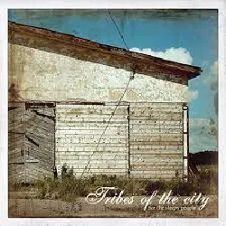 cd tribes of the city - for the sleepy people (2006)