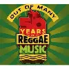 cd various - out of many: 50 years of reggae music (2012)