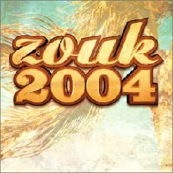 cd zouk 2004