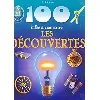 livre 100 infos a connaitre les decouvertes