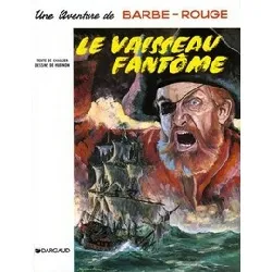 livre barbe - rouge tome 5 - le vaisseau fantôme