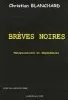 livre brèves noires - manipulations et dépendances