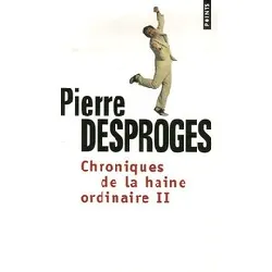 livre chroniques de la haine ordinaire - tome 2