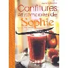 livre confitures et compotes de sophie