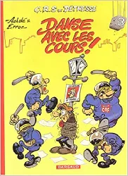 livre crs = détresse tome 3 - danse avec les coups !