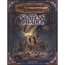 livre dungeons & dragons - the sunless citadel