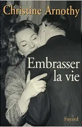 livre embrasser la vie