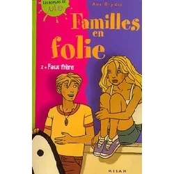 livre familles en folie tome 2 : faux frères