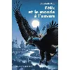 livre félix et le monde à l'envers - grand format