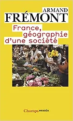livre france - géographie d'une société, 3ème édition revue