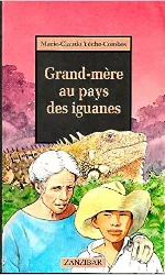 livre grand - mère au pays des iguanes