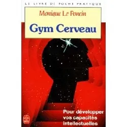 livre gym cerveau - une technique, un état d'esprit