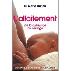 livre l'allaitement - de la naissance au sevrage