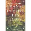 livre l'empire des loups