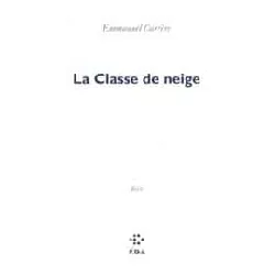 livre la classe de neige - récit