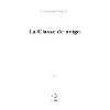 livre la classe de neige - récit