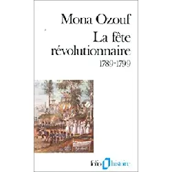 livre la fête révolutionnaire - 1789 - 1799