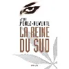 livre la reine du sud