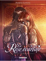 livre la rose écarlate t11: peux - tu comprendre cela