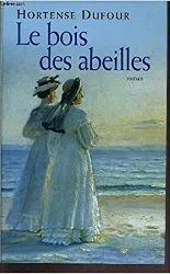 livre le bois des abeilles