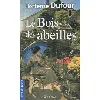 livre le bois des abeilles