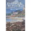 livre le cavalier de la mer