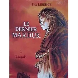 livre le dernier marduk tome 1 - léopold