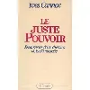 livre le juste pouvoir