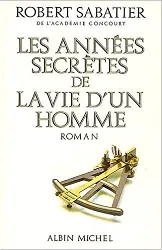 livre les années secrètes de la vie d'un homme