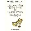 livre les années secrètes de la vie d'un homme