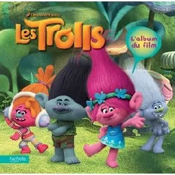 livre les trolls - l'album du film