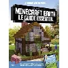 livre minecraft earth : le guide essentiel - guide de jeux vidéo - dès 8 ans
